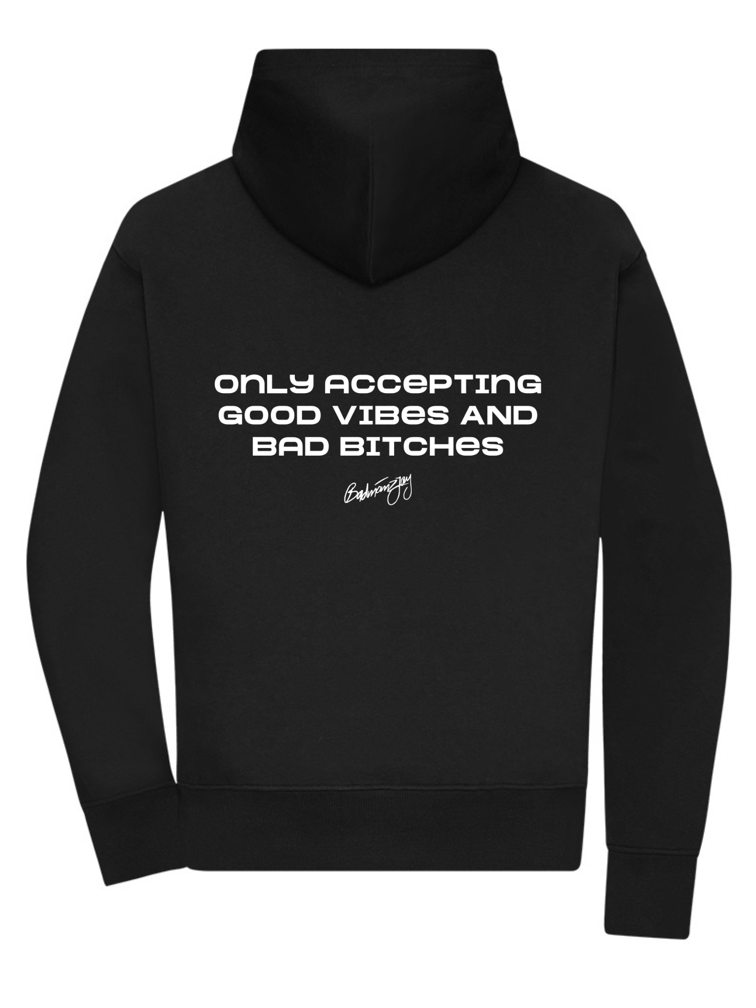 BMJ - Good Vibes Hoodie
